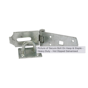 Secure Bolt On Hasp & Staple - Heavy Duty - Hot Dipped Galvanised